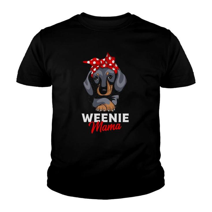 Weenie Mama Funny Dachshund Lover Weiner Dog Gift Youth T-shirt