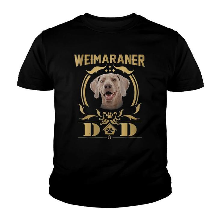 Weimaraner Dad - Funny Father's Day 2018 Gift Tee Youth T-shirt