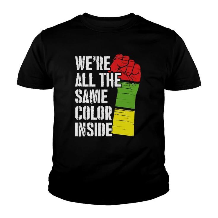 We're All The Same Color Inside Equality Activist Apparel  Youth T-shirt