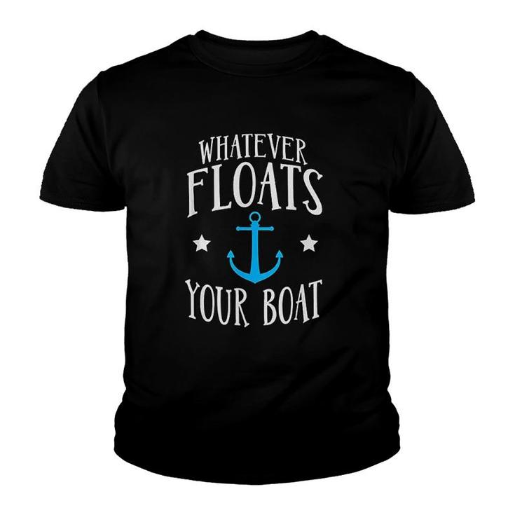 Whatever Floats Your Boat Anchor Boating Youth T-shirt