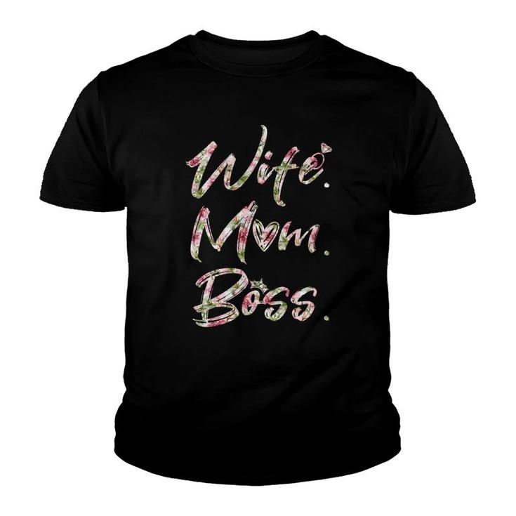 Wife Mom Boss Flower Youth T-shirt