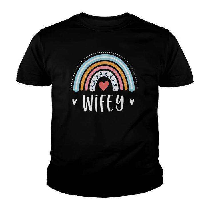 Wifey Gifts For Women Just Married Wedding Funny Rainbow Youth T-shirt