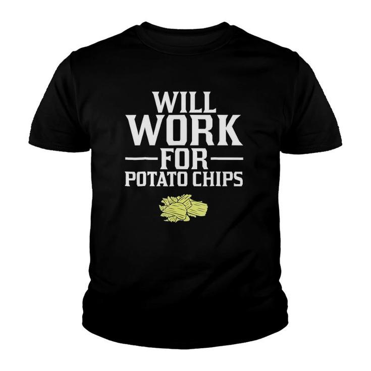 Will Work For Potato Chips Crisps Youth T-shirt