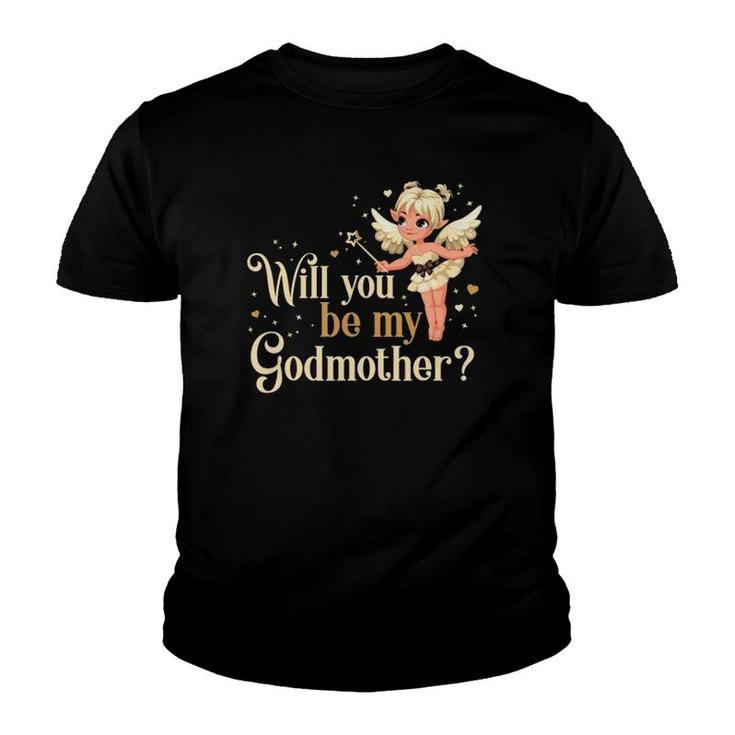 Will You Be My Godmother Fairy Youth T-shirt