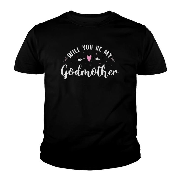 Will You Be My Godmother Youth T-shirt