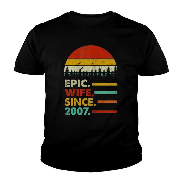 Womens 14Th Wedding Anniversary Gift Epic Wife Since 2007 Youth T-shirt
