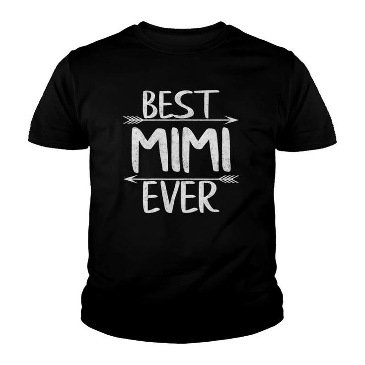 Womens Best Mimi Ever  Funny Mother's Day Gift Christmas Youth T-shirt
