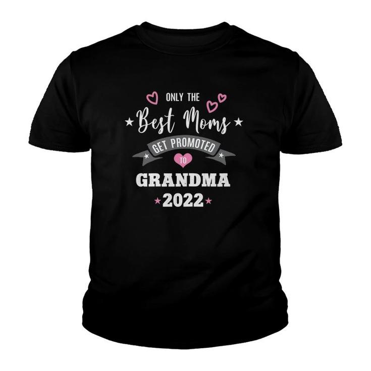 Womens Best Mom Get Promoted To Grandma Grandmother To Be Youth T-shirt
