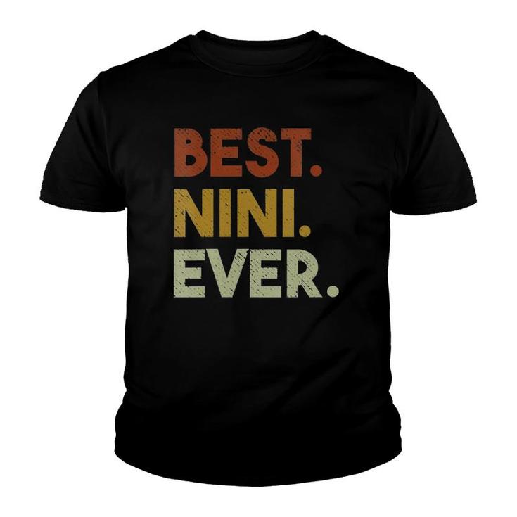 Womens Best Nini Ever Gifts For Grandma Mothers Day V-Neck Youth T-shirt
