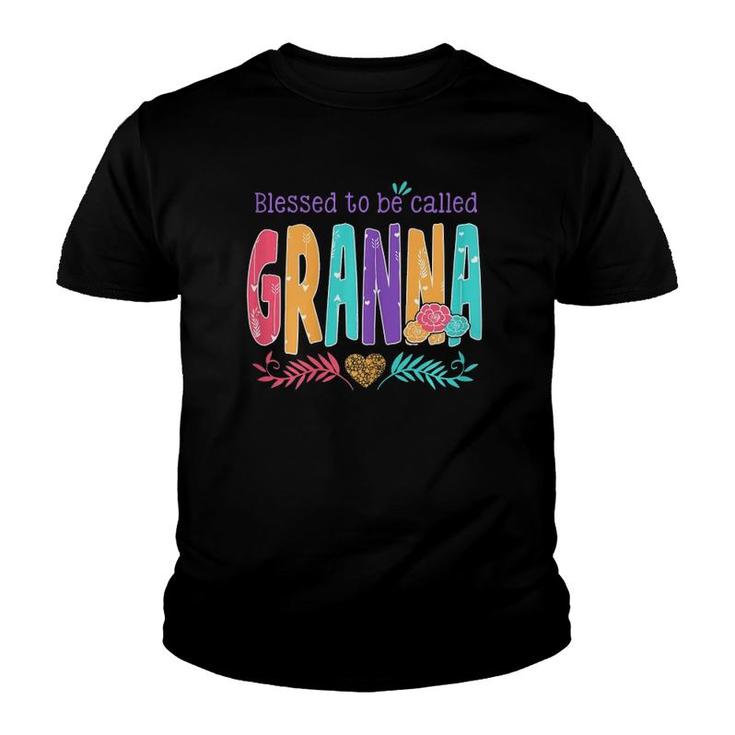 Womens Blessed To Be Called Granna Gift Mother Day Youth T-shirt