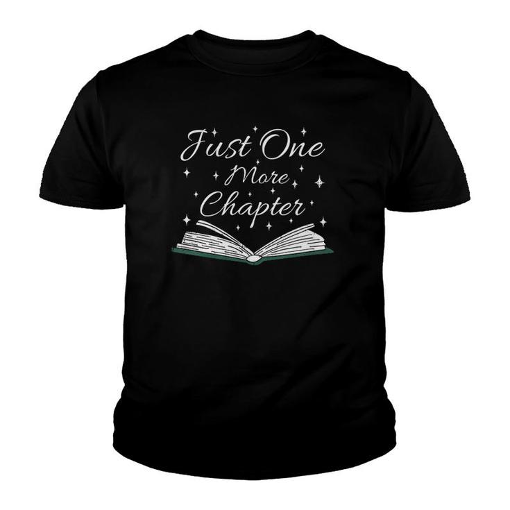 Womens Bookaholic Funny Saying About Books Just One More Chapter V-Neck Youth T-shirt