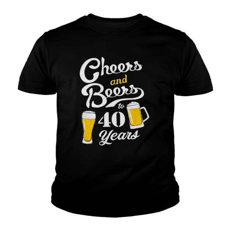Womens Cheers And Beers To 40 Years - Funny 40Th Birthday V-Neck Youth T-shirt