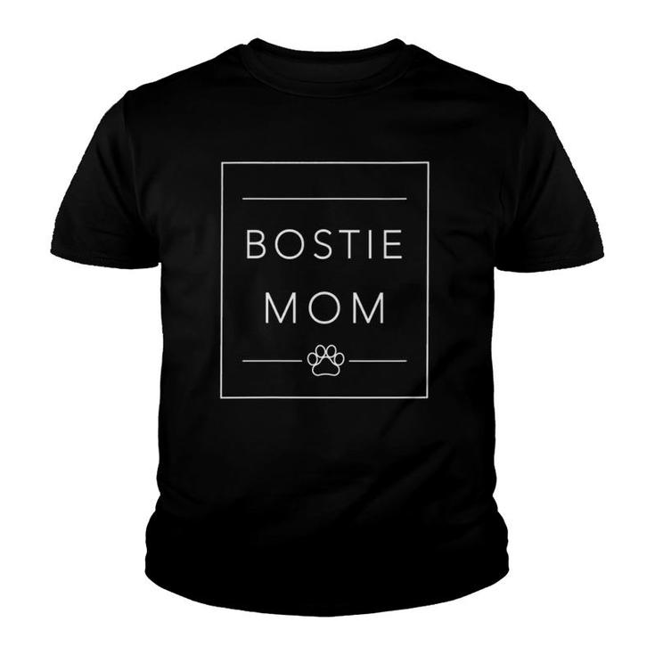 Womens Cute Boston Terrier Lover Dog Mom , Funny Bostie Mom V-Neck Youth T-shirt