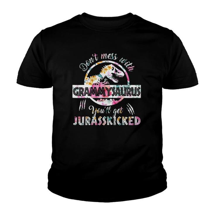 Womens Don't Mess With Grammysaurus You'll Get Jurasskicked Grammy Youth T-shirt