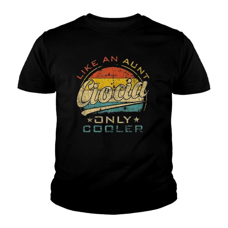 Womens Gifts For Ciocia Like Aunt Only Cooler Mother's Day Youth T-shirt