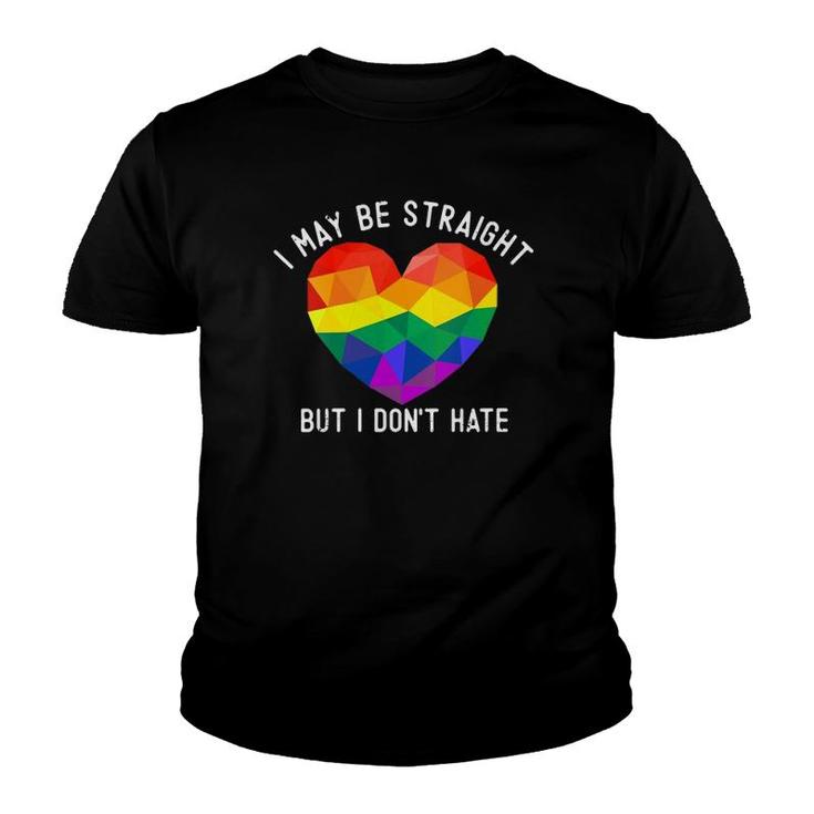 Womens I May Be Straight But I Don't Hate Support Gay Pride Lgbt V-Neck Youth T-shirt