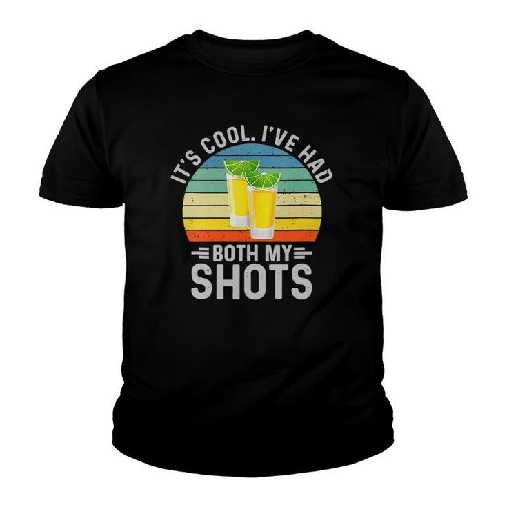 Womens It's Cool I've Had Both My Shots  I Have Had My Shots V-Neck Youth T-shirt