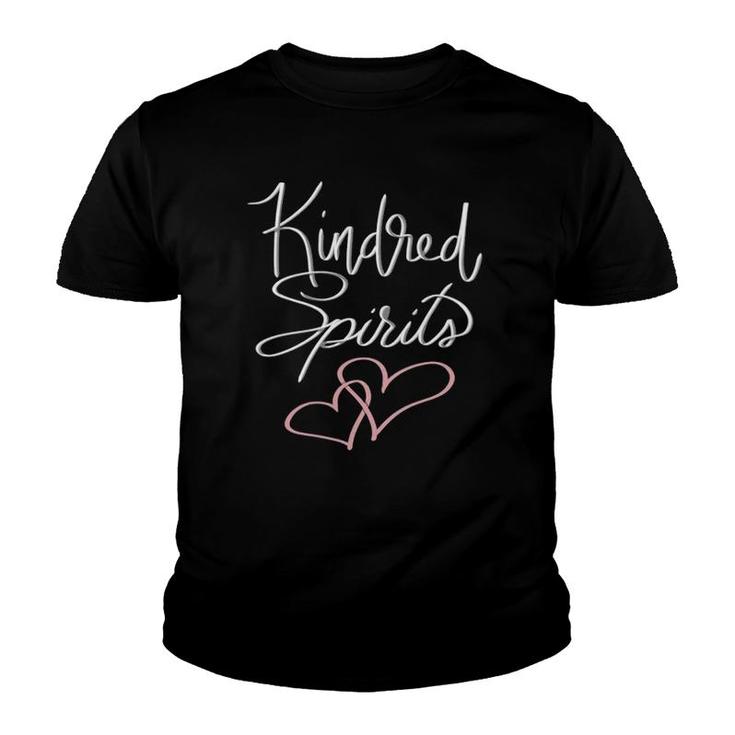 Womens Kindred Spirits Best Friends  Youth T-shirt