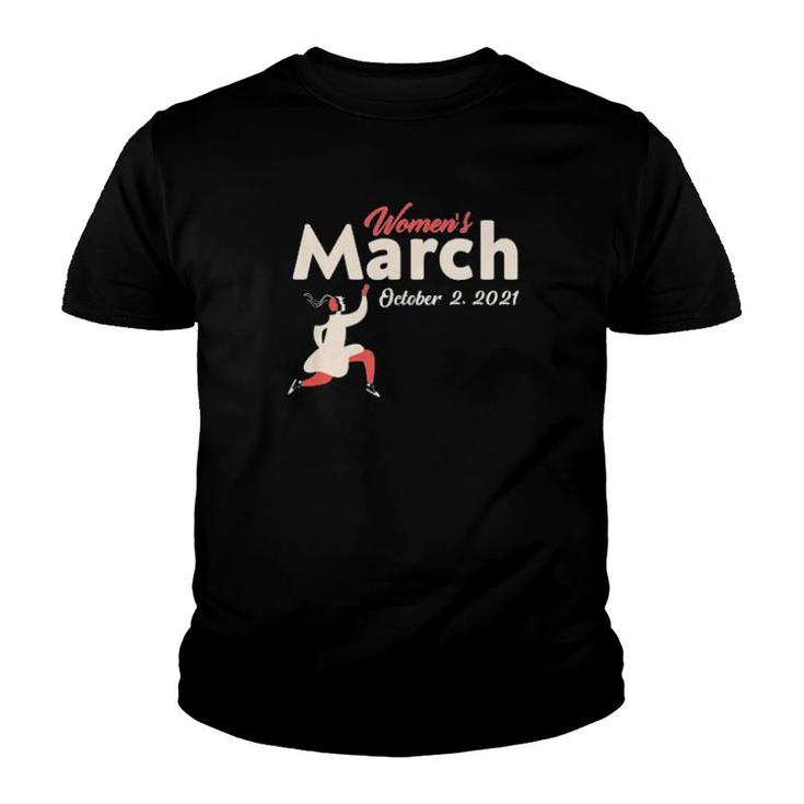 Women’S March October 2 2021 Reproductive Rights  Youth T-shirt