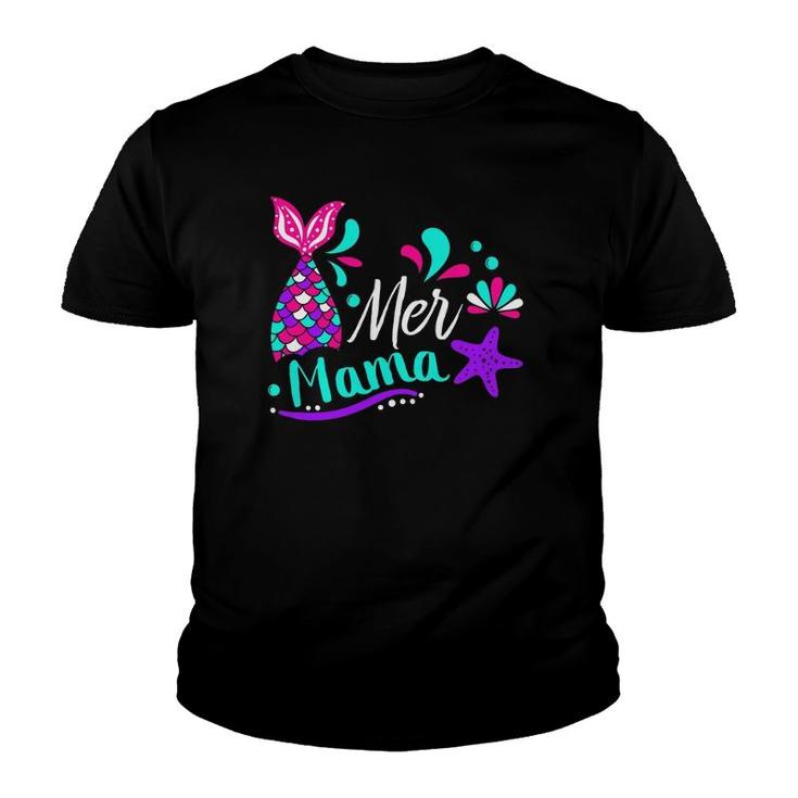 Womens Mer Mama Funny Cute Mermaid For Moms Mother's Day  Youth T-shirt