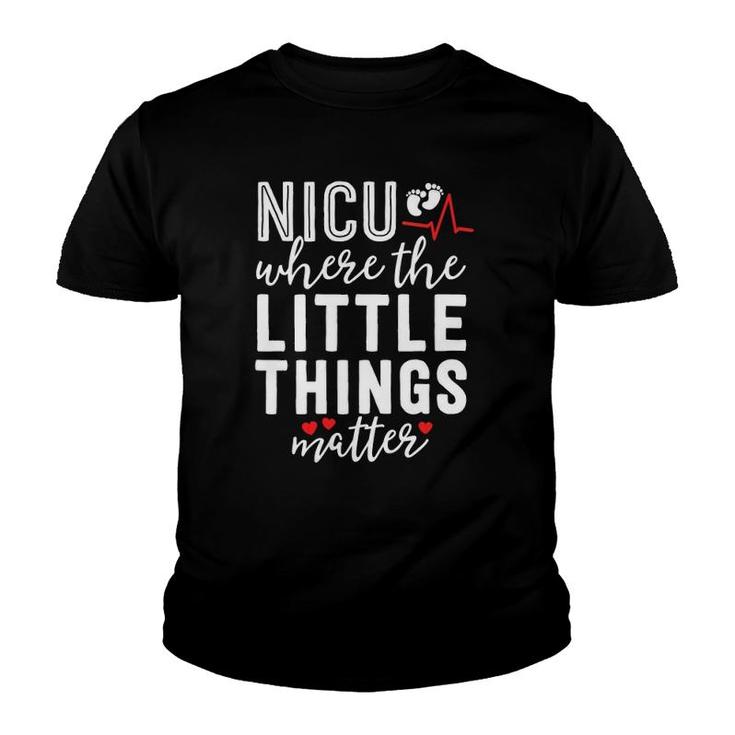 Womens Nicu Nurse Gift Where Little Things Matter Neonatal Nursing V-Neck Youth T-shirt