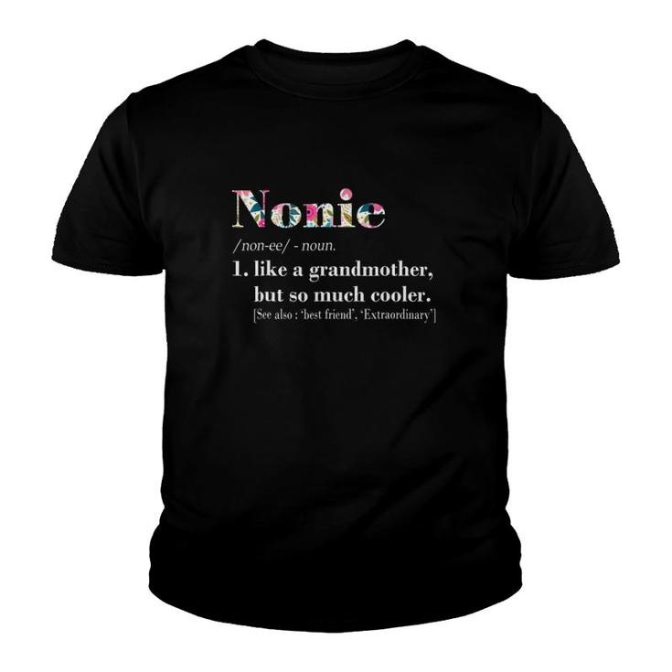Womens Nonie Like Grandmother But So Much Cooler Youth T-shirt