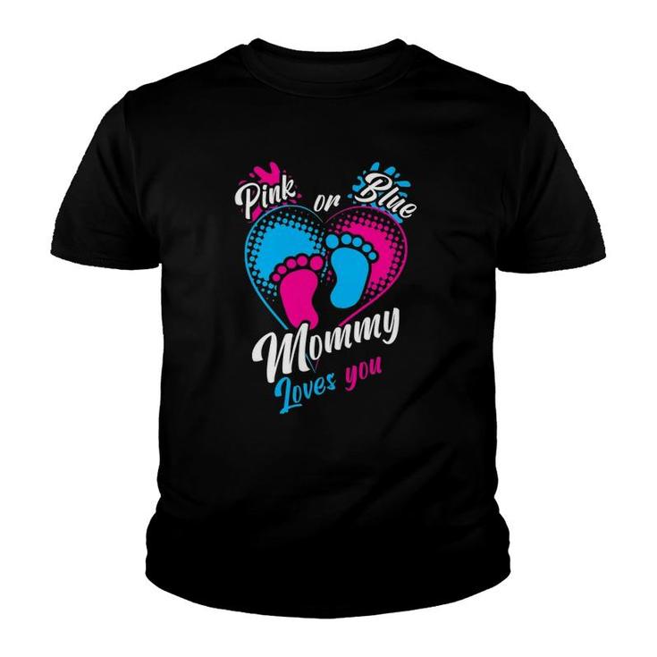 Womens Pink Or Blue Mommy Loves You Gender Reveal Party Pregnancy Youth T-shirt