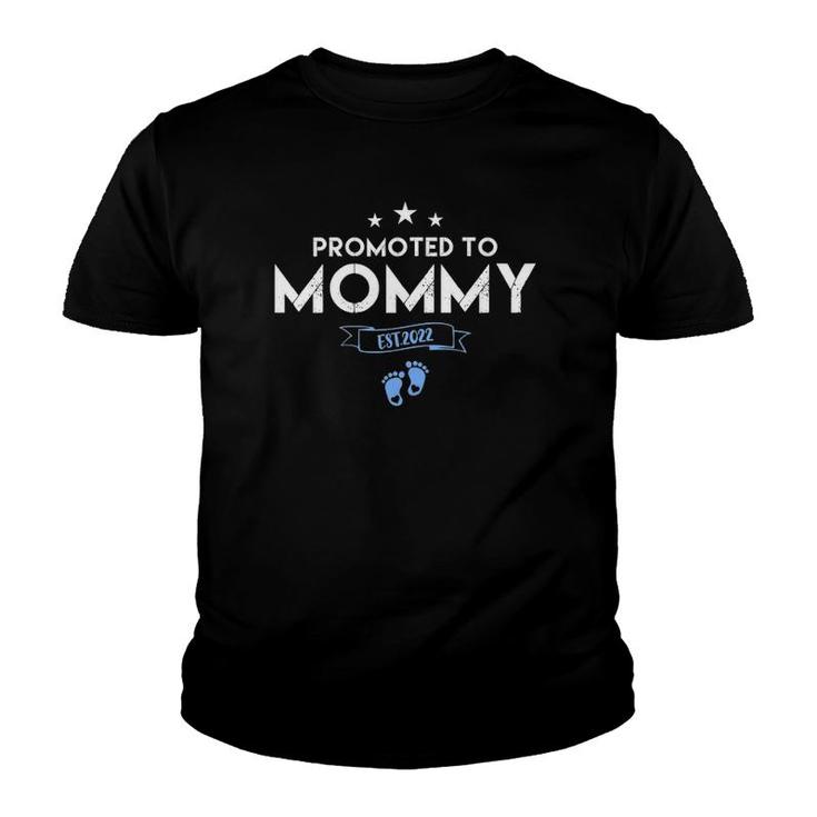 Womens Promoted To Mommy 2022 Of Boy First Time Mother New Mom Youth T-shirt