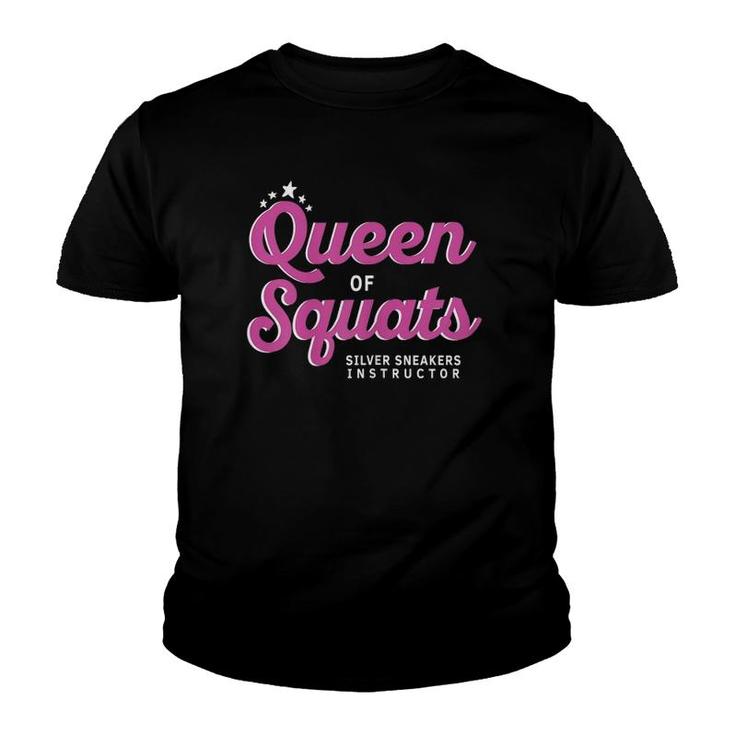Womens Queen Of Squats For Silver Sneakers Instructors Youth T-shirt