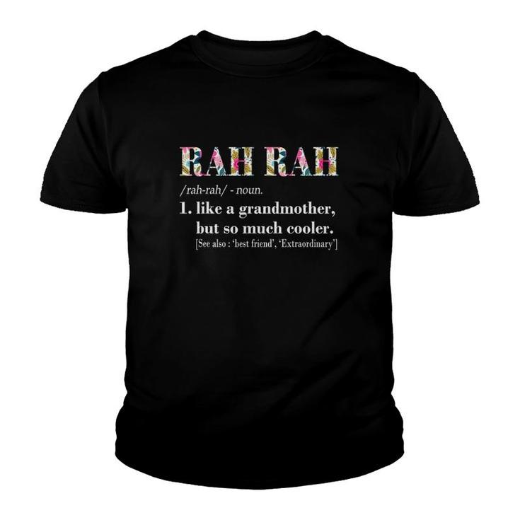 Womens Rah Rah Like Grandmother But So Much Cooler Youth T-shirt