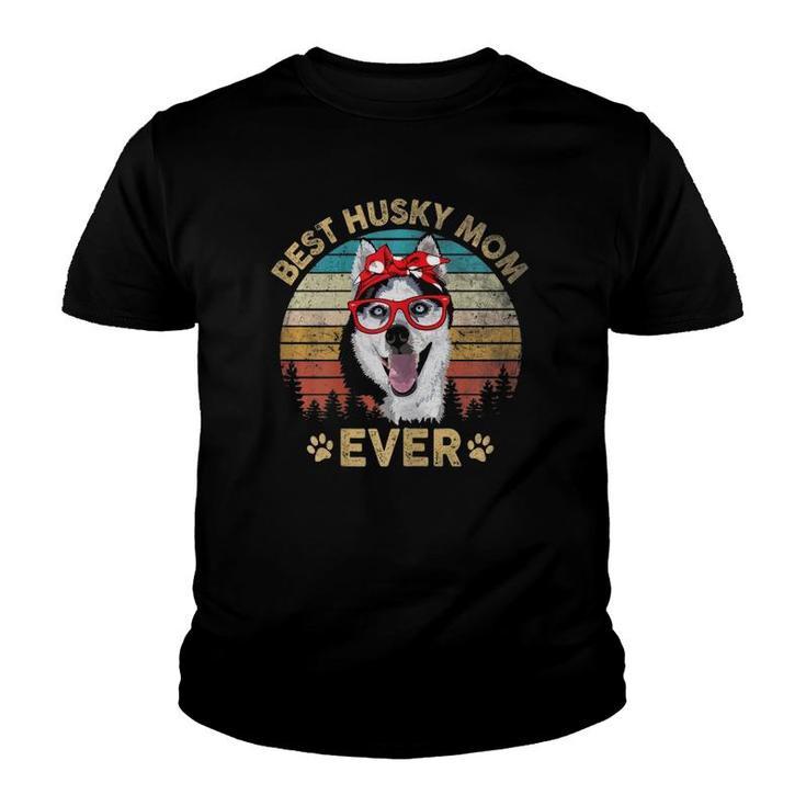 Womens Retro Vintage Best Husky Mom Ever  Mothers Day Gift Youth T-shirt