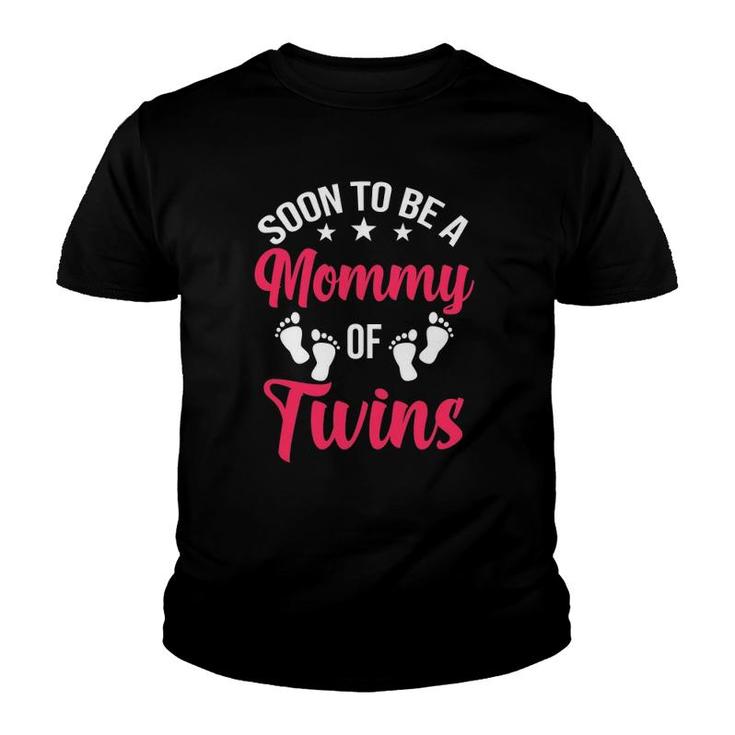 Womens Soon To Be A Mommy Of Twins Future Mom Youth T-shirt