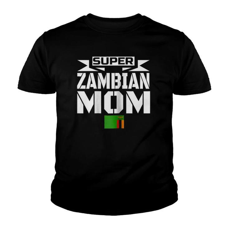 Womens Storecastle Super Zambian Mom Mothers Gift Zambia Youth T-shirt