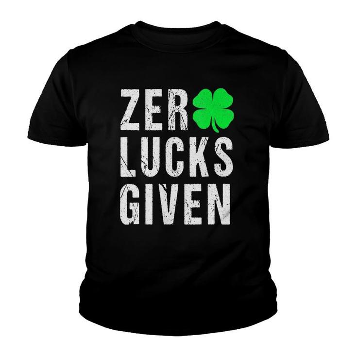 Womens Zero Lucks Given Irish Sayings Adults Saint Patrick's Day V-Neck Youth T-shirt