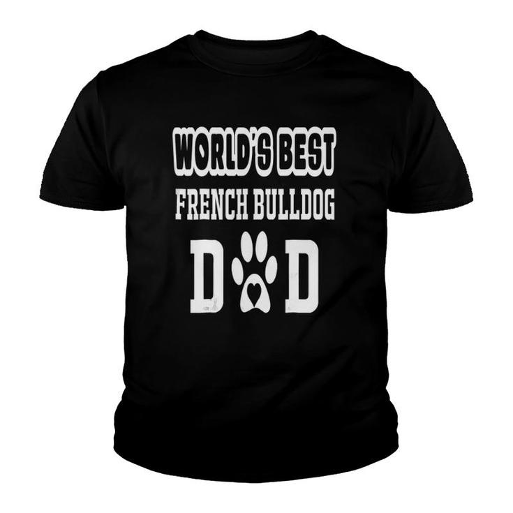 World's Best French Bulldog Dad Dog Lover Youth T-shirt
