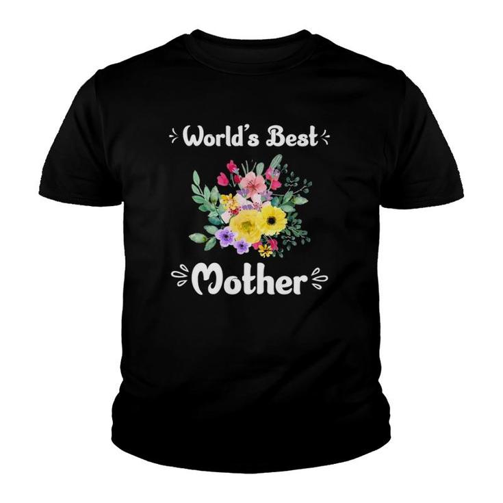 World's Best Mother Beautiful Flowers Bouquet Mom Gift Youth T-shirt