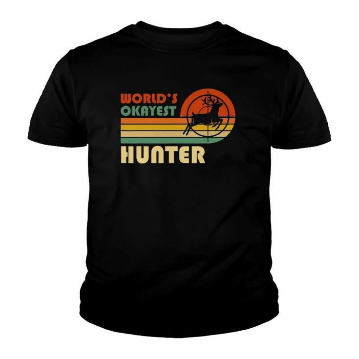 World's Okayest Hunter Funny Hunting Retro Vintage Youth T-shirt