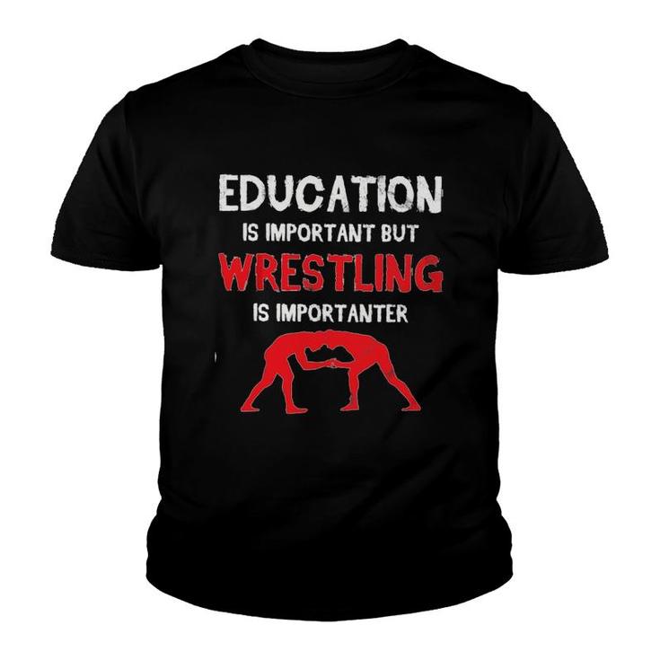 Wrestling Education Important Youth T-shirt