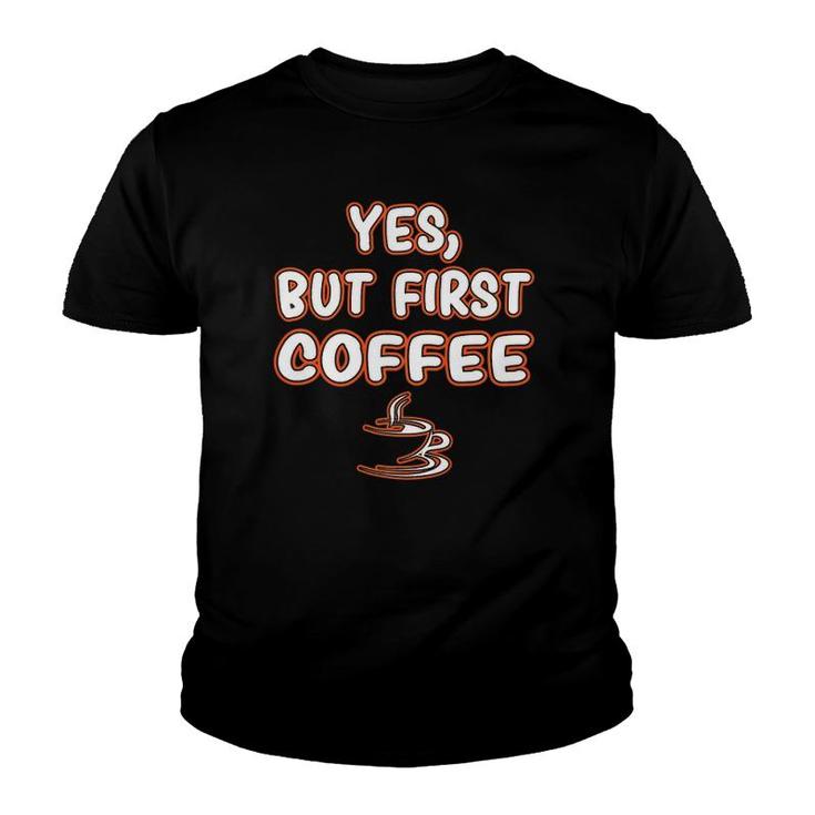 Ok, But First Coffee T Shirt 2, Caffeine Drinker Addict Gift Ok, But First Coffee T Shirt 2, Caffeine Drinker Addict Gift
