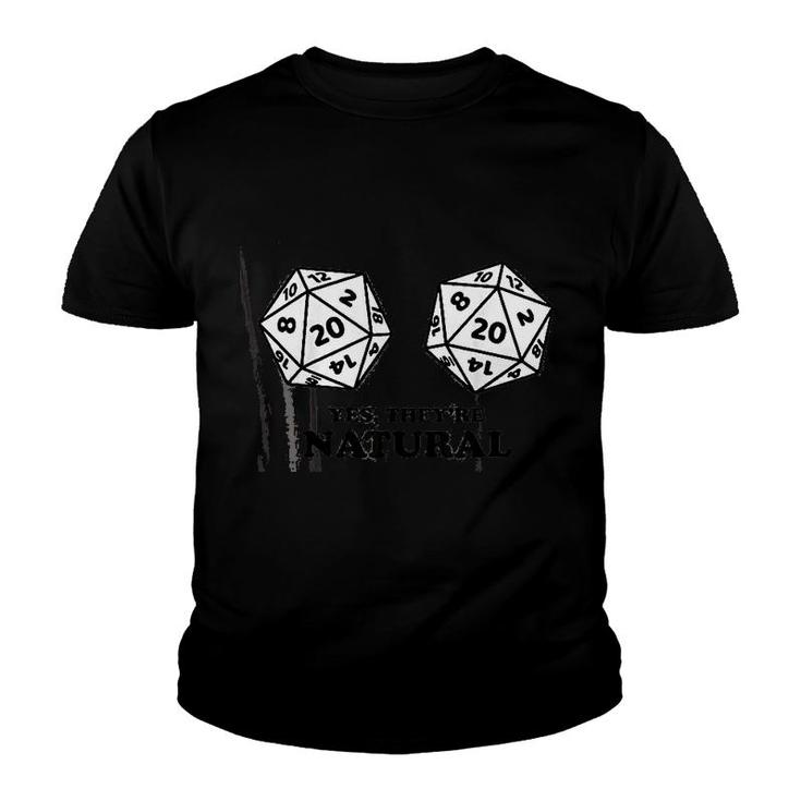 Yes They Are Natural D20 Dice Funny Retro Rpg Gamer Women Youth T-shirt
