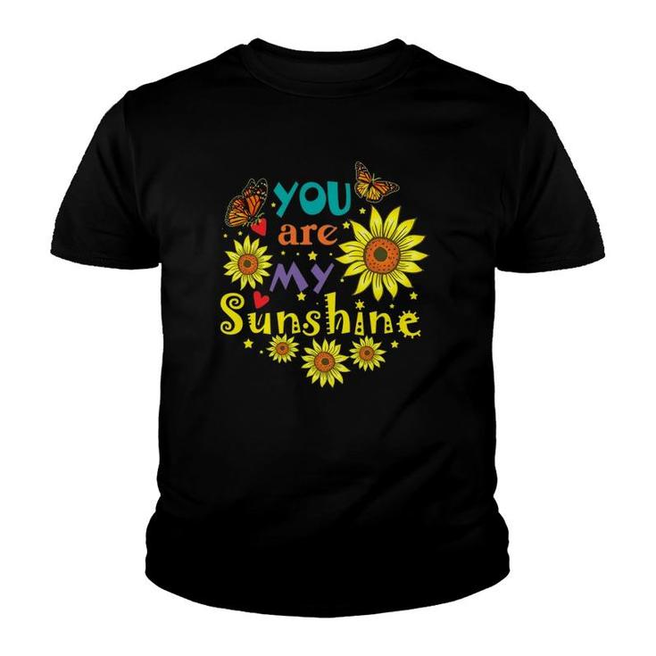You Are My Sunshine Cute Sunflower Hot Summer Graphic Youth T-shirt