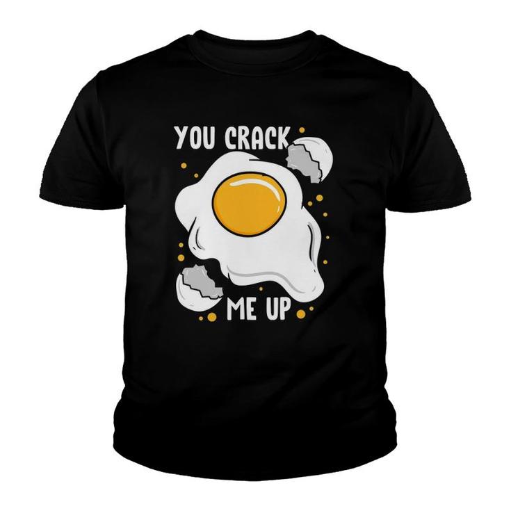 You Crack Me Up Sunny Side Fried Egg Hunter Eggs Hunt Farmer Youth T-shirt