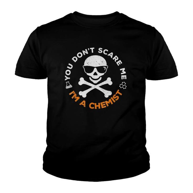 You Don't Scare Me Chemist Halloween Costume Youth T-shirt