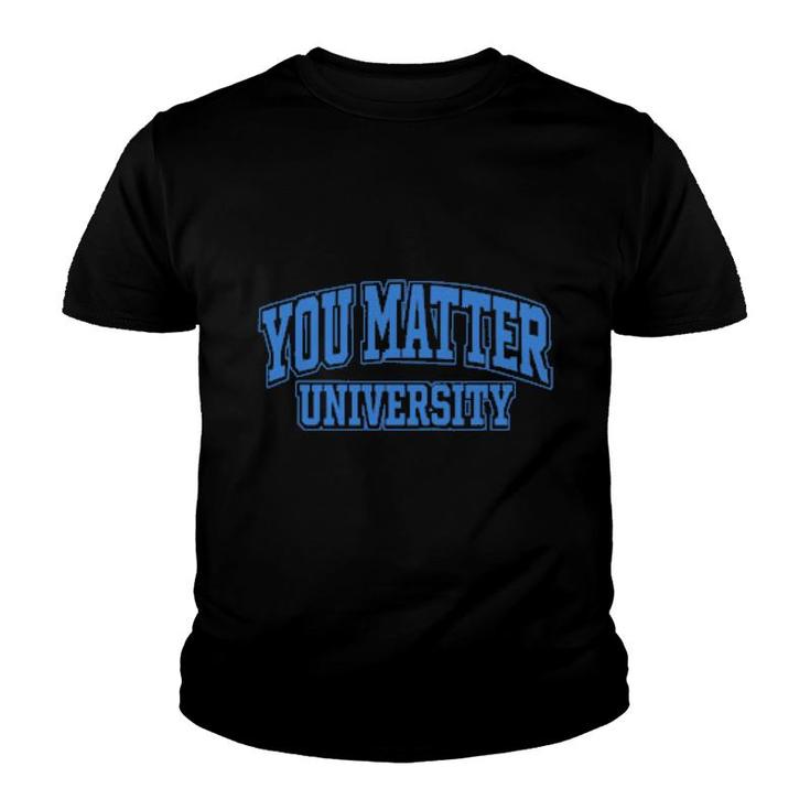 You Matter University  Youth T-shirt