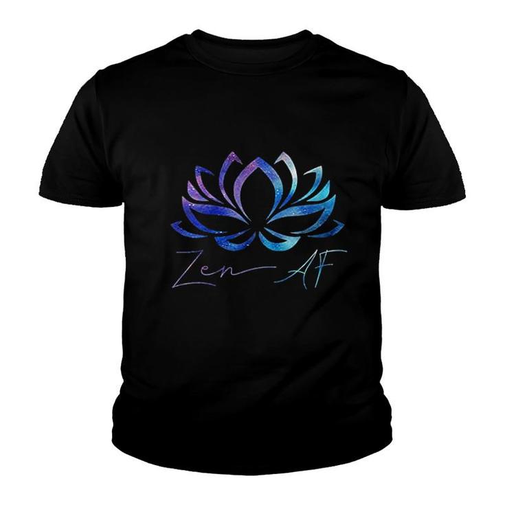 Zen Af Lotus Flower Funny Gift Yoga Youth T-shirt
