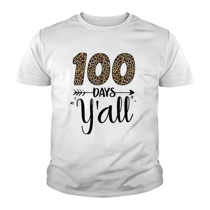 100 Days Y'all Teacher Student 100 Days Of School Leopard Youth T-shirt