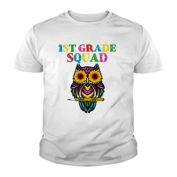1St Grade Squad Sunflower Owl 1St Grade Teacher Youth T-shirt
