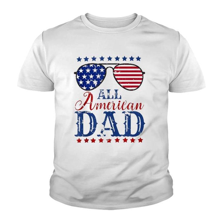 4Th Of July All American Dad Sunglasses Matching Family  Youth T-shirt