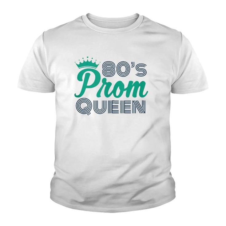 80'S Prom Queen Eighties Party Costume  Youth T-shirt