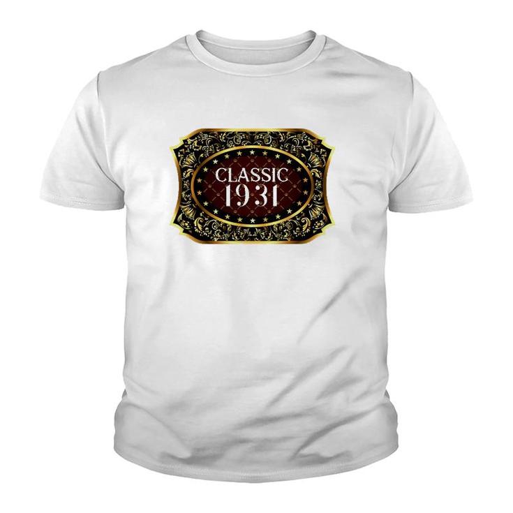 90Th Birthday Classic Vintage 1931 90 Years Old Classic 1931 Ver2 Youth T-shirt